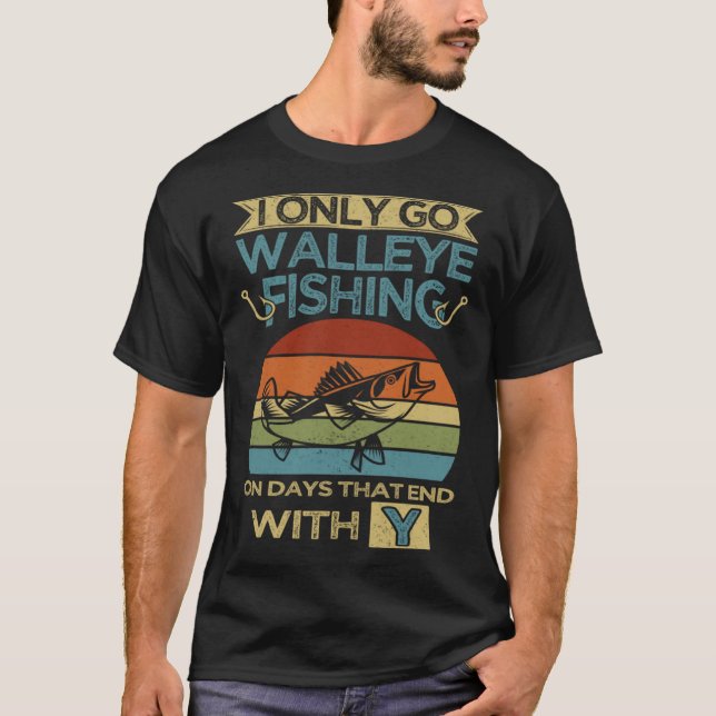 Walleye Fishing & Fisherman Angler T-Shirt (Vorderseite)