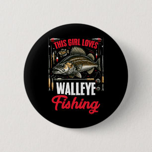 Walleye Jagd Fische Angler Dieses Mädchen Lieben W Button