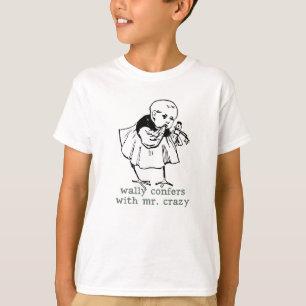Wally und Herr Crazy Kids T-shirt