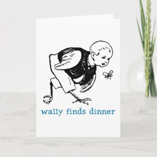 Wally's Dinner Grußkarte Karte
