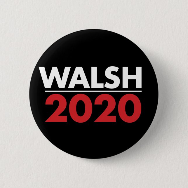 Walsh 2020 button (Vorderseite)