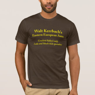 Walt Kerrbachs Ostereuropäisches Auto T-Shirt