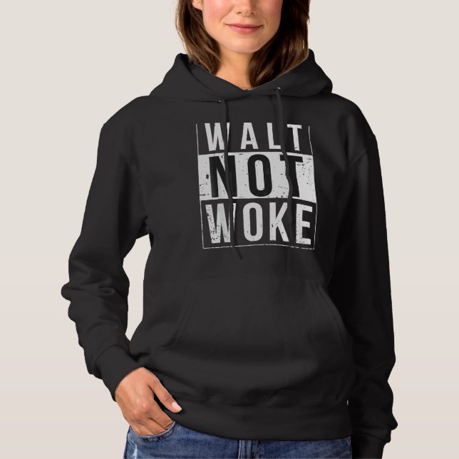 Walt nicht Geweckt Hoodie (Vorderseite)