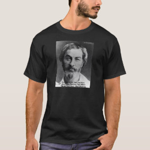 Walt Whitman "Die Seele Beleidigen" Zitate Geschen T-Shirt
