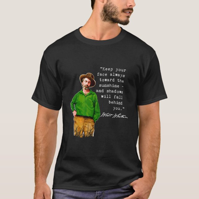 Walt Whitman Inspirational Quote Graphic Design T-Shirt (Vorderseite)