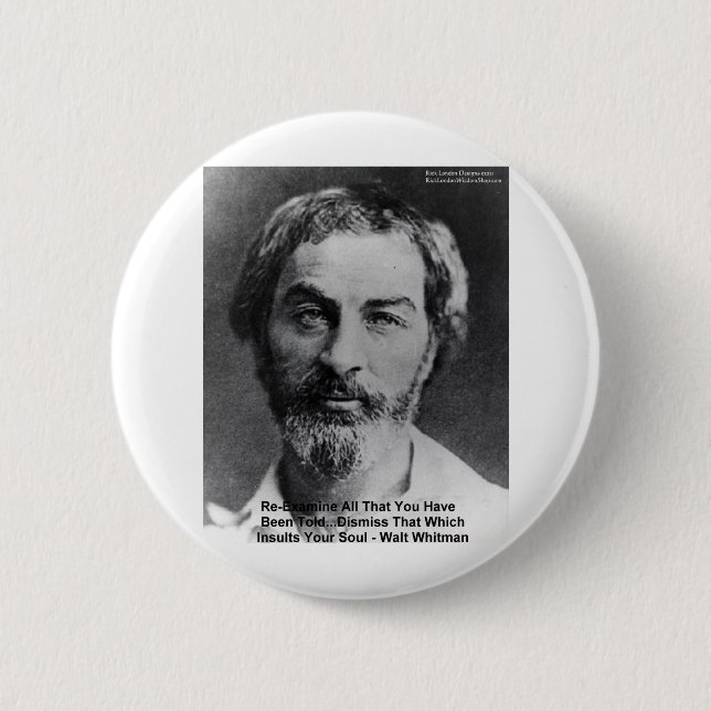 Walt Whitman "Insult the Soul" Kostenvoranschlag G Button (Vorderseite)