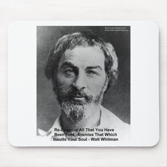 Walt Whitman "Insult the Soul" Kostenvoranschlag G Mousepad (Vorne)
