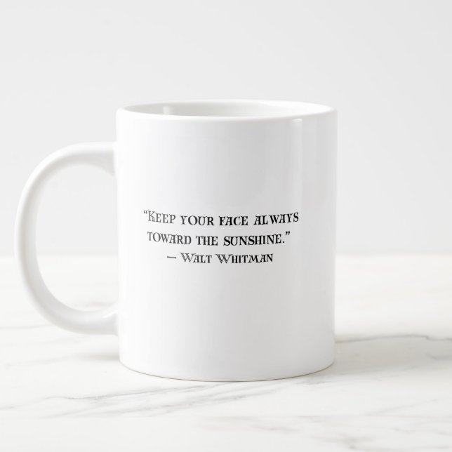 Walt Whitman Positive Quote Coffee Mug Jumbo-Tasse (Links)