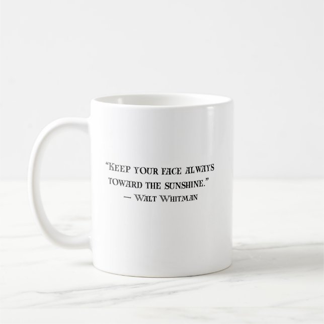 Walt Whitman Positives Zitat Kaffeetasse (Links)