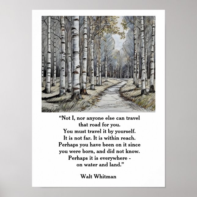 Walt Whitman Quote - die Straße, auf der wir reise Poster (Vorne)