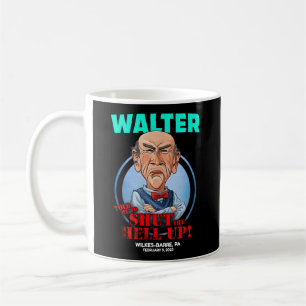 Walter Wilkes-Barre Pa 2023 Kaffeetasse