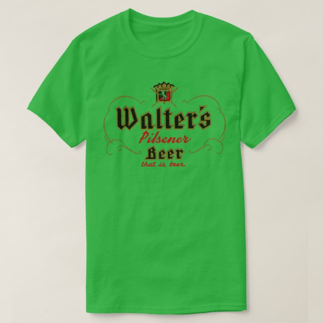 Walters Pilsner Beer Retro Defunktional Breweriana T-Shirt (Design vorne)