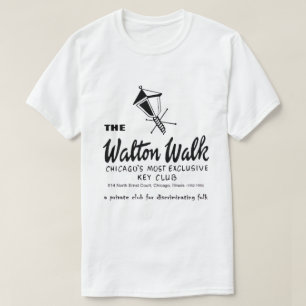 Walton Walk, Key Club, Chicago, IL T-Shirt