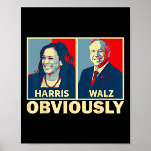 Waltz 2024 offensichtlich Tim Walz Kamala Harris 2 Poster