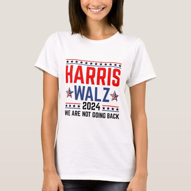 Waltz 2024 Wahl Kamala Harris Tim Waltz 2024 1 T-Shirt (Vorderseite)