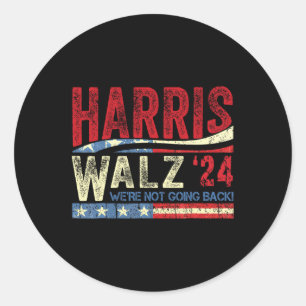 Waltz 2024 Wir gehen nicht zurück Kamala Harris 20 Runder Aufkleber