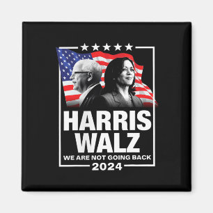 Waltz Wir werden Kamala Harris 2024 nicht zurückho Magnet