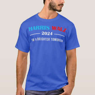 Walz 2024 für ein helleres Morgen-Thirt T-Shirt