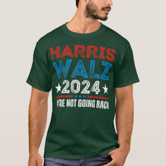 Walz 2024 ging die Tasche nicht zurück T-Shirt