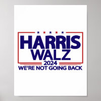 Walz 2024 Wir gehen nicht zurück Kamala Harris Vp