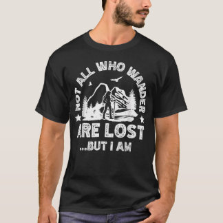 Wander ist verloren Lustige Wandernde Frauen Oma M T-Shirt