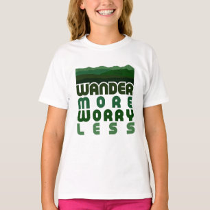 Wander mehr Besorgnis weniger T - Shirt