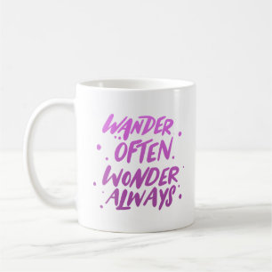 WANDER OFTEN WONDER IMMER KAFFEETASSE