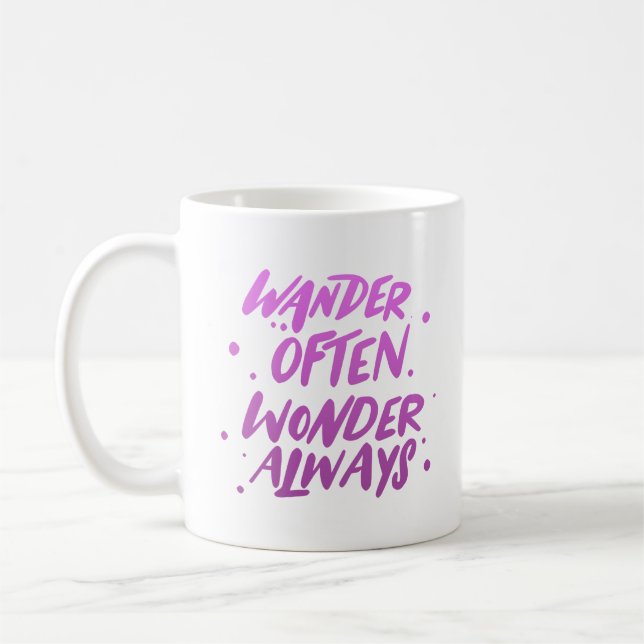 WANDER OFTEN WONDER IMMER KAFFEETASSE (Links)