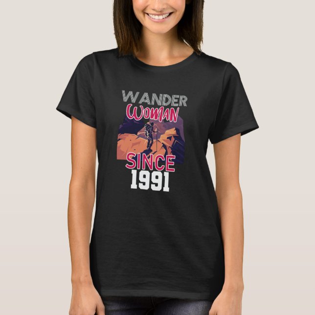 Wander woman since 1991 T-Shirt (Vorderseite)