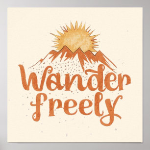 Wandere Frei Natur Reise Wander Zitat Poster