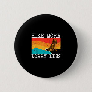 Wandere mehr, sorge dich weniger Cocker Spaniel Gr Button