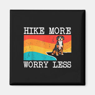 Wandere mehr, sorge dich weniger Entlebucher Senne Magnet