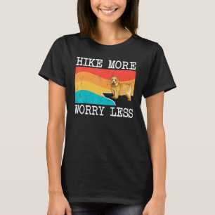 Wandere mehr, sorge dich weniger Norwich Terrier G T-Shirt