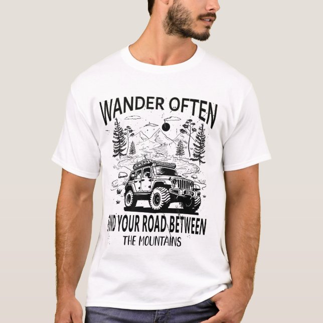 Wandere oft T-Shirt (Vorderseite)