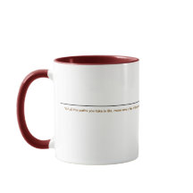 Wanderer in der Wüsten-Tasse mit John Muir-Zitat