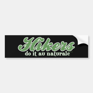 Wanderer tun es Au Naturale Autoaufkleber