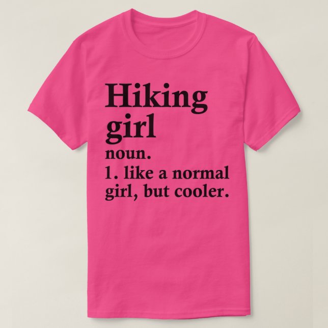 WanderGirl Funny Hiker Definition T-Shirt (Design vorne)