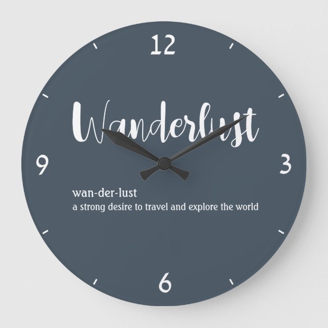 Wanderlust-Definition weiß, grau Große Wanduhr (Vorderseite)