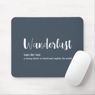 Wanderlust-Definition weiß, grau Mousepad