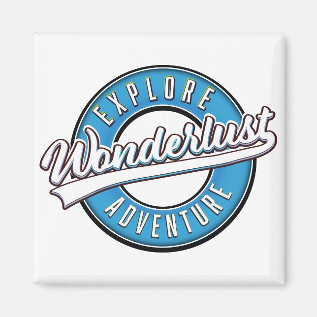 Wanderlust Entdecken Abenteuer Magnet (Vorne)