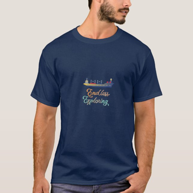 Wanderlust in jeder Farbe: T-Shirt "Endlos erkunde (Vorderseite)