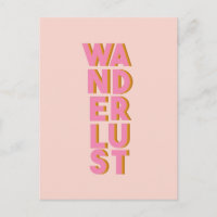 Wanderlust - Niedliche rosa Typografie Grafik Desi