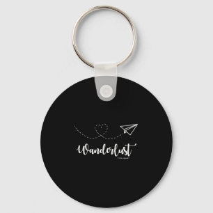 Wanderlust - Reisen - Motivierendes Grafik-T-Shirt Schlüsselanhänger