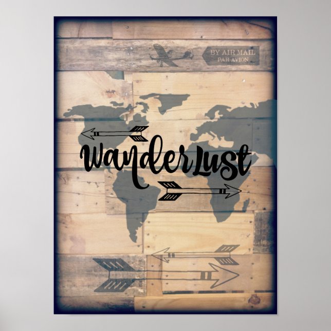 Wanderlust Rustic Wood Travel Poster (Vorne)