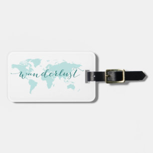 Wanderlust, Wunsch zu reisen, aquamarine Weltkarte Gepäckanhänger
