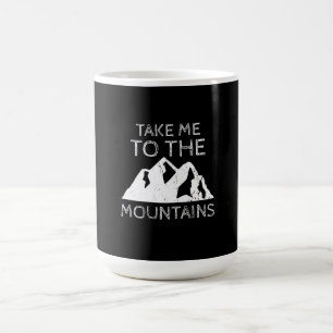 Wandern - Bring mich in die Berge Funny Wandern Kaffeetasse