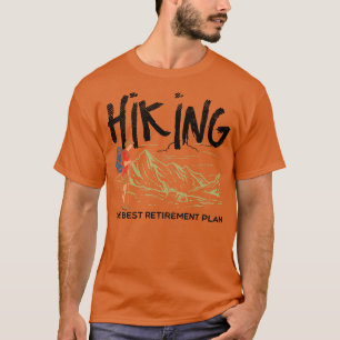 Wandern Der beste Rentenplan T-Shirt