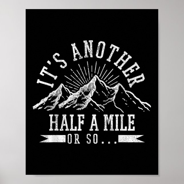 Wandern - eine weitere halbe Meile oder so lustige Poster (Vorne)