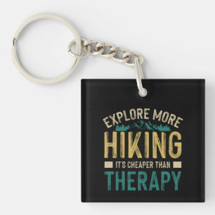 Wandern Es ist billiger als Therapie-Geschenk Schlüsselanhänger