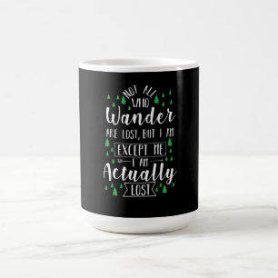 Wandern Funny Sprichwort Kaffeetasse